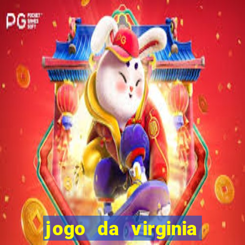 jogo da virginia que da dinheiro